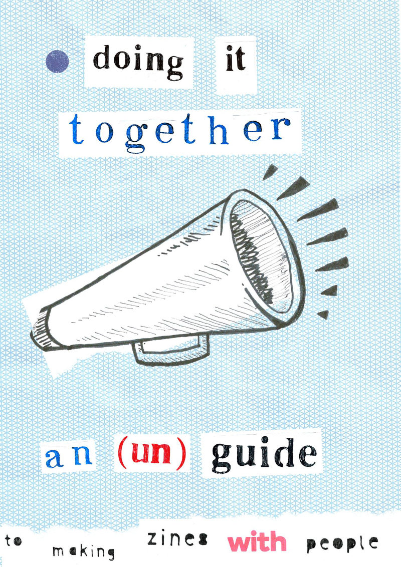 Doing It Together Unguide zine cover